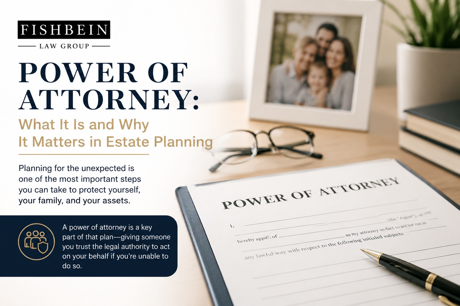 Blog Image, What Are the Different Types of Powers of Attorney and Which Do You Need